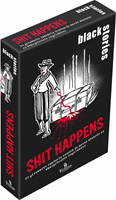 Black Stories Shit Happens