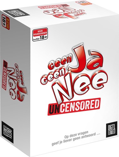 Geen Ja Geen Nee - Uncensored