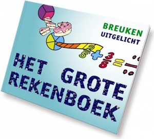 Scala Leuker Leren Het Grote Rekenboek Uitgelicht Breuken scala leuker leren kopen in de aanbieding