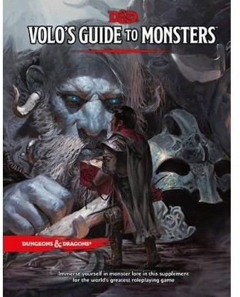 D&D 5.0 - Volo's Guide To Monster Manual