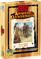 Bang! Armed & Dangerous