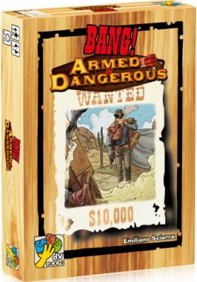 Bang! Armed & Dangerous