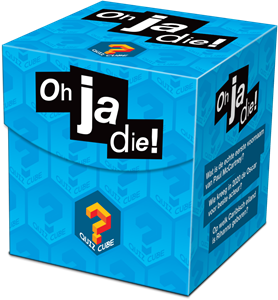 Tucker's Fun Factory Quiz Cube - Oh Ja Die!