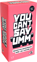 You Can't Say Umm
