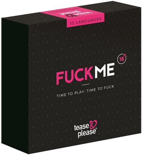 Fuck Me - Time to Play, Time to Fuck