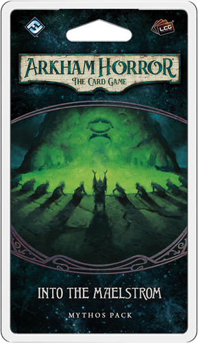 Arkham Horror LCG - Into the Maelstrom