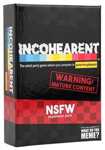 Afbeelding van het spelletje Incohearent - NSFW Expansion