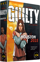 Guilty - Houston 2015