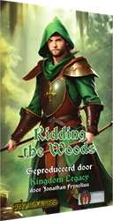 Kingdom Legacy - Ridding the Woods NL