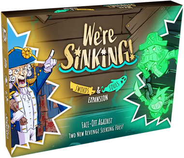 We're Sinking! Swords & Souls Expansion