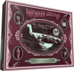 Awkward Guests 2 - The Berwick Cases