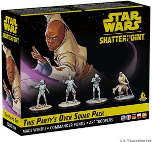 Star Wars Shatterpoint This Partys over Squad Pack