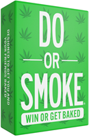 Do or Drink - Do Or Smoke