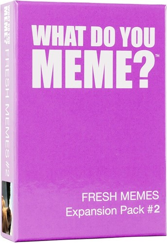 What Do You Meme? Fresh Memes Expansion Pack 2
