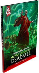 D&D Arcana Unleashed - Deadfall